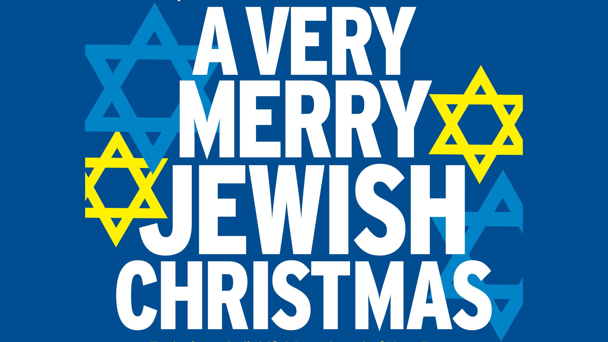 A Very Merry Jewish Christmas
